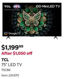Costco Tcl 75 led tv 75c6k offer