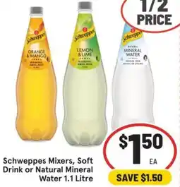 IGA Schweppes Mixers, Soft Drink or Natural Mineral Water offer