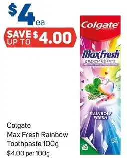 Foodland Colgate Max Fresh Rainbow Toothpaste offer