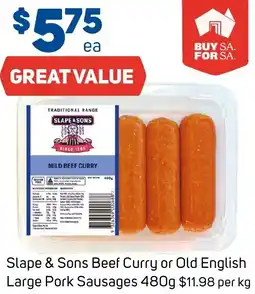 Foodland Slape & Sons Beef Curry or Old English Large Pork Sausages offer