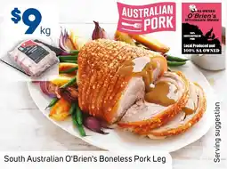 Foodland South Australian O'Brien's Boneless Pork Leg offer