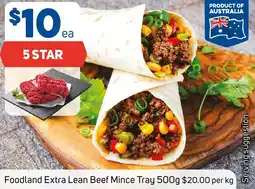 Foodland Foodland Extra Lean Beef Mince Tray offer