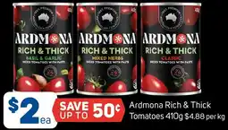 Foodland Ardmona Rich & Thick Tomatoes offer