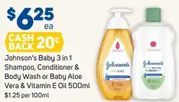Foodland Johnson's Baby 3 in 1 Shampoo, Conditioner & Body Wash or Baby Aloe Vera & Vitamin E Oil offer