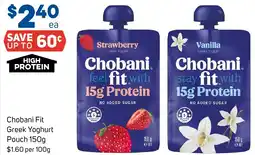 Foodland Chobani Fit Greek Yoghurt Pouch offer