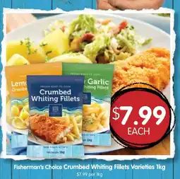 Spudshed Fisherman's Choice Crumbed Whiting Fillets Varieties offer