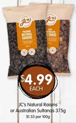 Spudshed JC's Natural Raisins or Australian Sultanas offer