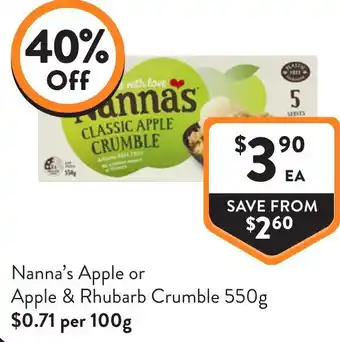 Foodworks Nanna's Apple or Apple & Rhubarb Crumble offer