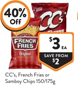 Foodworks CC's, French Fries or Samboy Chips offer