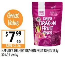 Supabarn Nature's delight dragon fruit rings offer