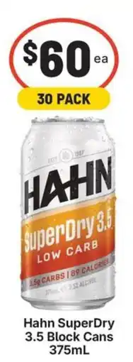 IGA Liquor Hahn SuperDry 3.5 Block Cans offer