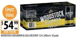 Supabarn Woodstock bourbon & cola reserve 12% offer