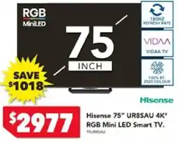 Harvey Norman Hisense 75" UR8SAU 4K* RGB Mini LED Smart TV offer