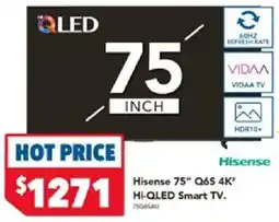 Harvey Norman Hisense 75" Q65 4K* Hi-QLED Smart TV offer