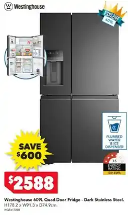 Harvey Norman Westinghouse 609L Quad-Door Fridge offer