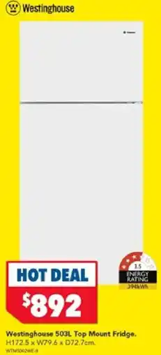 Harvey Norman Westinghouse 503L Top Mount Fridge offer