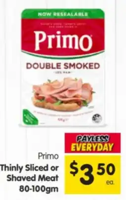 Spar Primo Thinly sliced or Shaved Meat offer