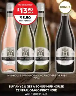 Harry Brown Mud house sauvignon blanc, pinot gris or rose offer