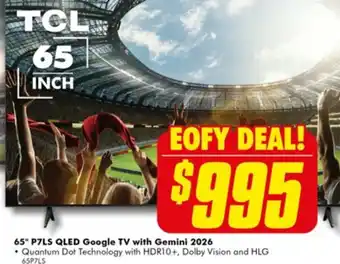 The Good Guys Tcl 65 p7ls qled google tv with gemini 2026 offer