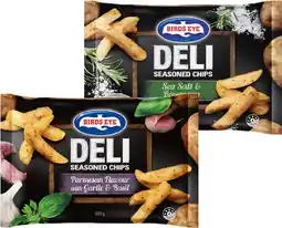 IGA Birds Eye Deli Chips or French Fries 600g Selected Varieties offer