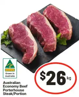 IGA Australian Economy Beef Porterhouse Steak/Portion offer
