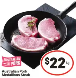 IGA Australian Pork Medallions Steak offer