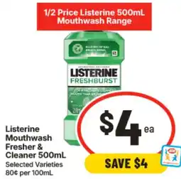 IGA Listerine Mouthwash Range Fresher & Cleaner offer