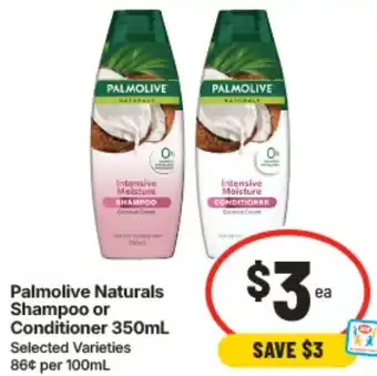 IGA Palmolive Naturals Shampoo or Conditioner offer