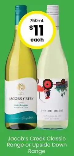The Bottle O Jacob's Creek Classic Range or Upside Down Range offer