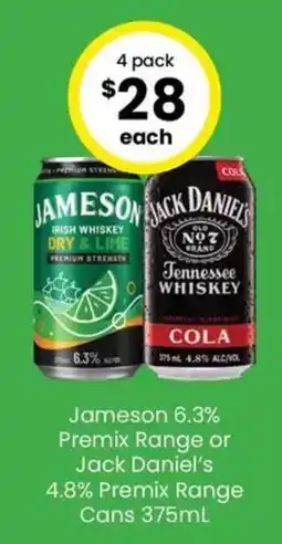 The Bottle O Jameson 6.3% Premix Range or Jack Daniel's 4.8% Premix Range Cans offer
