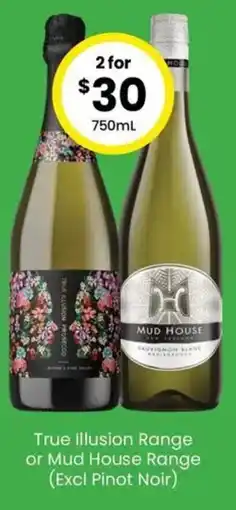 The Bottle O True Illusion Range or Mud House Range offer