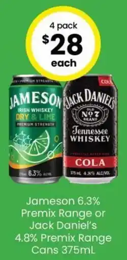 The Bottle O Jameson 6.3% Premix Range or Jack Daniel's 4.8% Premix Range Cans offer