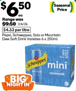 Woolworths Pepsi, Schweppes, Solo or Mountain Dew Soft Drink Varieties offer