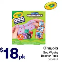 Woolworths Crayola Goo Wacky Booster Pack offer