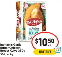 IGA Ingham's Garlic Butter Chicken Breast Kyivs offer