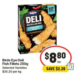 IGA Birds Eye Deli Fish Fillets offer