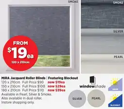 Spotlight MIRA Jacquard Roller Blinds offer