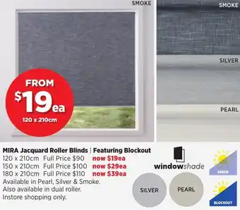 Spotlight MIRA Jacquard Roller Blinds offer