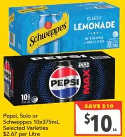 Supa Valu Pepsi, Solo or Schweppes offer