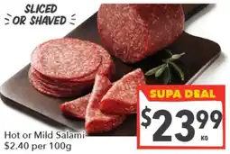 Supa Valu Hot or Mild Salami offer