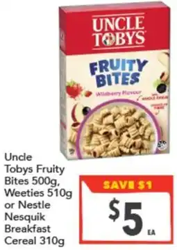 Supa Valu Uncle Tobys Fruity Bites Weeties or Nestle Nesquik Breakfast Cereal offer