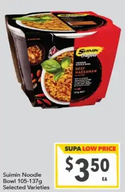 Supa Valu Suimin Noodle Bowl offer