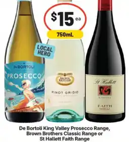 Supa Valu De Bortoli King Valley Prosecco Range, Brown Brothers Classic Range or St Hallett Faith Range offer