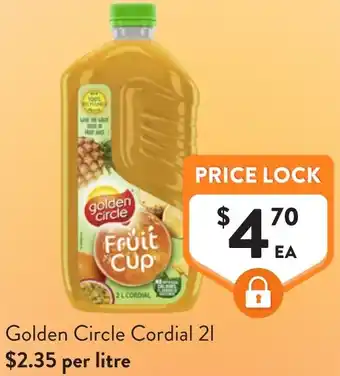 Foodworks Golden Circle Cordial offer