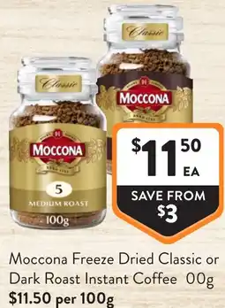 Foodworks Moccona Freeze Dried Classic or Dark Roast Instant Coffee offer