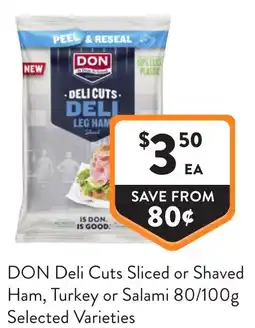 Foodworks DON Deli Cuts Sliced or Shaved Ham, Turkey or Salami offer