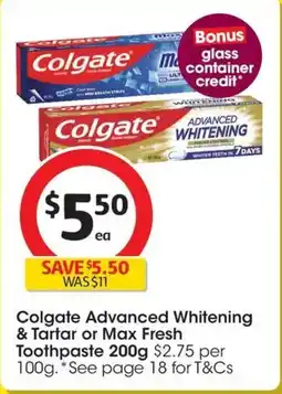 Coles Colgate Advanced Whitening & Tartar or Max Fresh Toothpaste offer