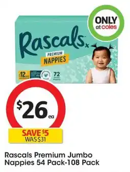 Coles Rascals Premium Jumbo Nappies offer