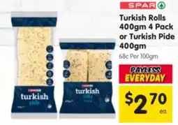 Spar Turkish Rolls or Turkish Pide offer