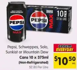 Spar Pepsi Schweppes Solo Sunkist or Mountain Dew Cans offer